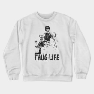 Golden Girls - thug life Crewneck Sweatshirt